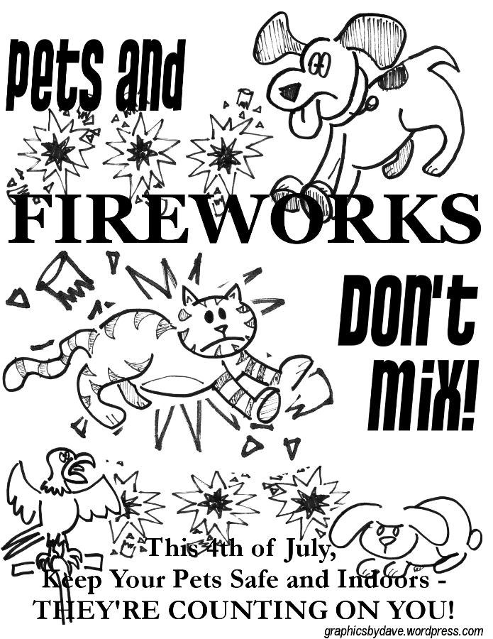 Name:  pets and fireworks web1.jpg
Views: 1244
Size:  284.7 KB